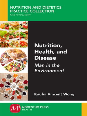 cover image of Nutrition, Health, and Disease
